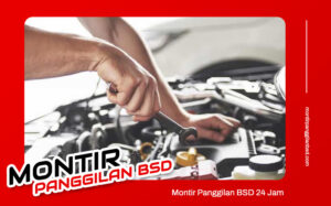 Montir Panggilan BSD 24 Jam