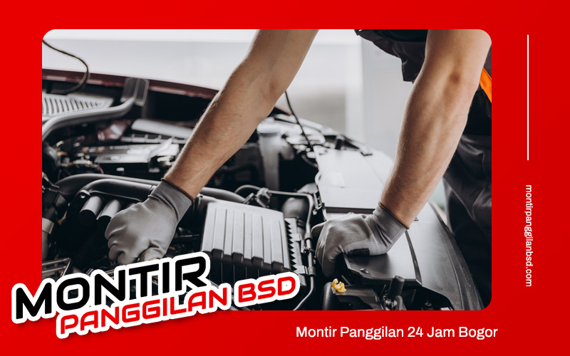 Montir Panggilan Bogor 24 Jam